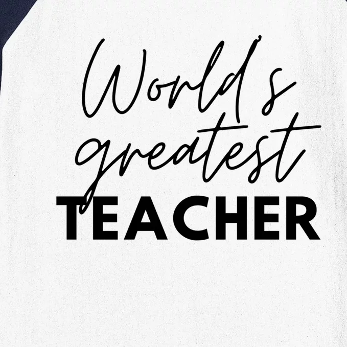 World's Greatest Teacher Funny Proud Teacher Appreciation Gift Baseball Sleeve Shirt