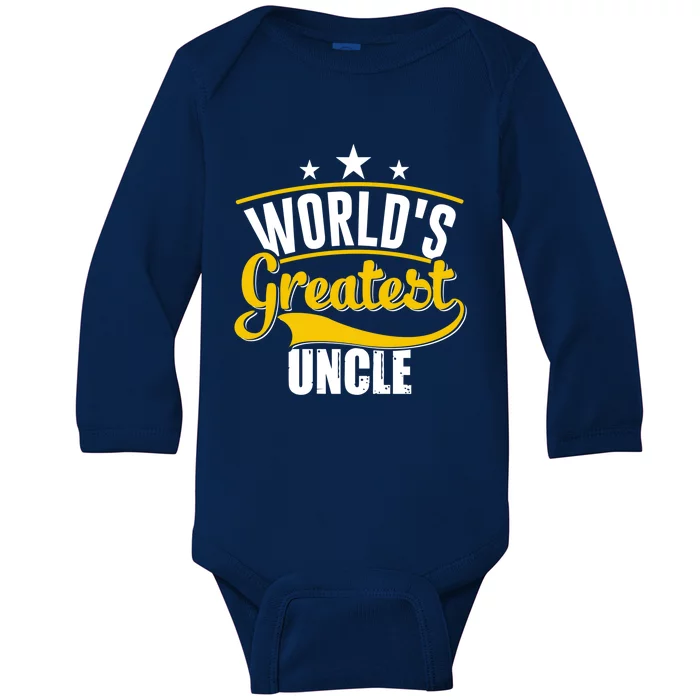 Worlds Greatest Uncle Daddy Dad Fathers Day Vintage Gift Cute Gift Baby Long Sleeve Bodysuit