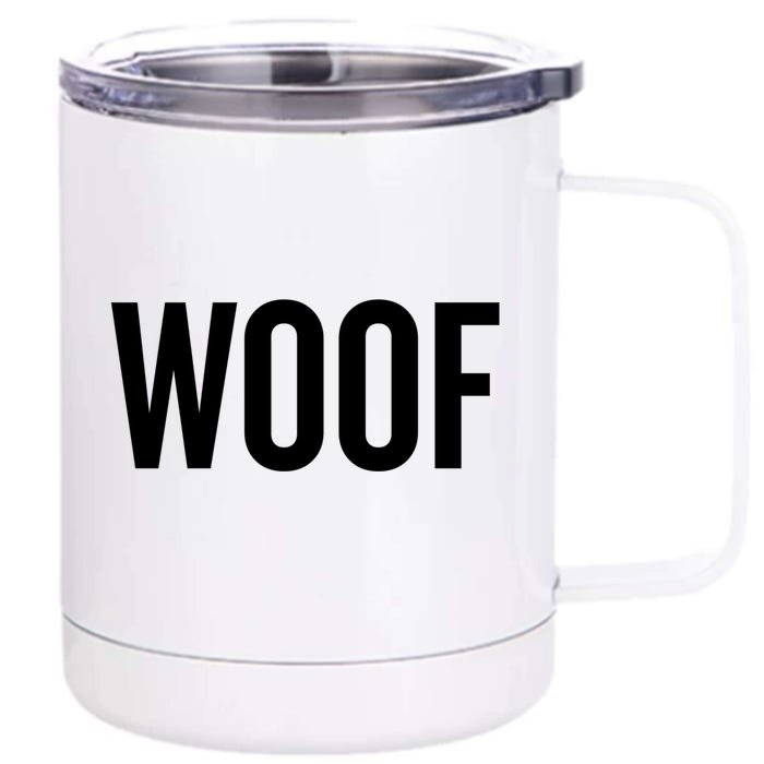 Woof Gift Front & Back 12oz Stainless Steel Tumbler Cup