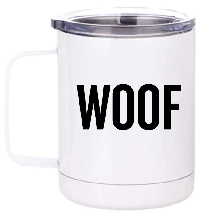 Woof Gift Front & Back 12oz Stainless Steel Tumbler Cup