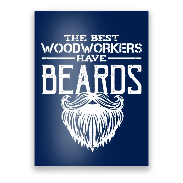 Woodworking Gift Woodworker Carpentry Beard Poster