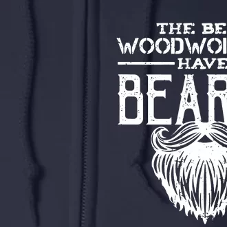 Woodworking Gift Woodworker Carpentry Beard Full Zip Hoodie