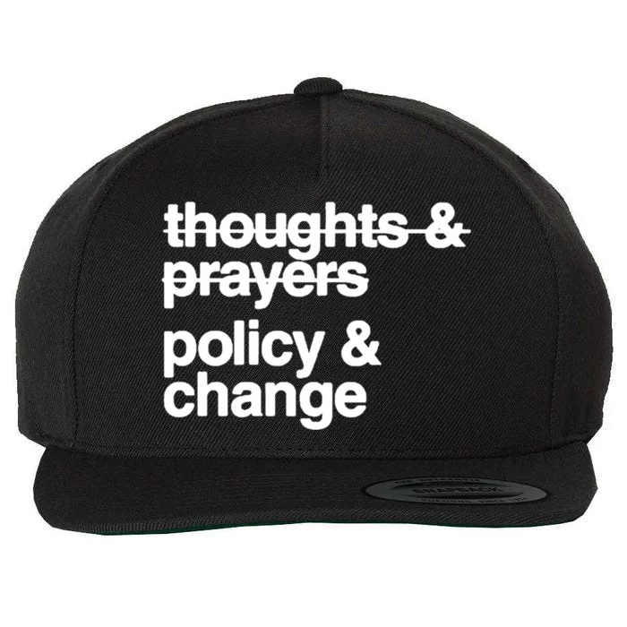 Whoopi Goldberg Wearing Thoughts And Prayers Policy And Change Wool Snapback Cap