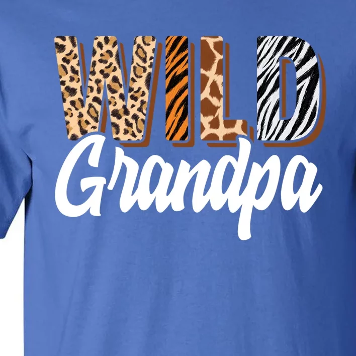 Wild Grandpa Zoo Born Two Be Wild Bcute Giftday Safari Jungle Animal Great Gift Tall T-Shirt