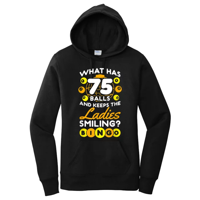 What Has 75 Balls And Keeps The Ladies Smiling Women's Pullover Hoodie