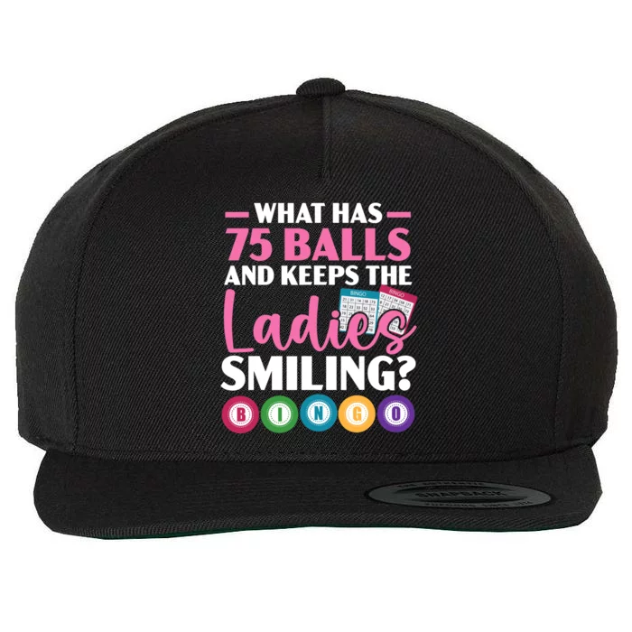 What Has 75 Balls And Keeps The Ladies Smiling Bingo Player Wool Snapback Cap