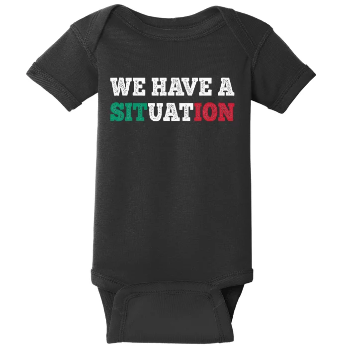 We Have A Situation New Jersey Garden Nj Shore Baby Bodysuit