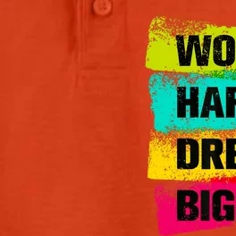 Work Hard & Always Dream Big Graphic Tees & Cool Designs Dry Zone Grid Performance Polo