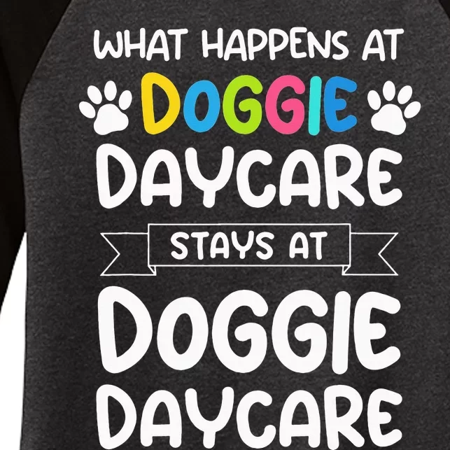 What happens at doggie daycare Quote Dog Daycare Worker Women's Tri-Blend 3/4-Sleeve Raglan Shirt