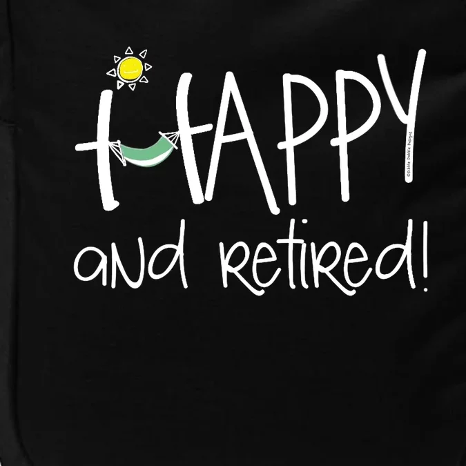 Wo Happy And Retired Funny Retirement VNeck Impact Tech Backpack