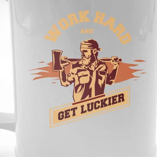 Work Hard And Get Luckier Front & Back Beer Stein