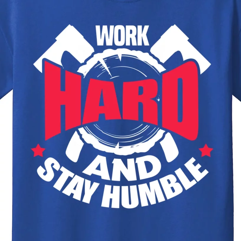 Work Hard And Stay Humble Axe Hatchet Throwing Axe Thrower Gift Kids T-Shirt