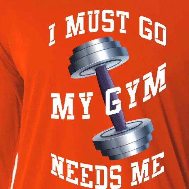 Workout Health And Fitness My Gym Needs Me Meaningful Gift Cooling Performance Long Sleeve Crew