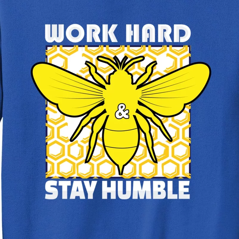 Work Hard And Stay Humble Beekeper Gift Sweatshirt