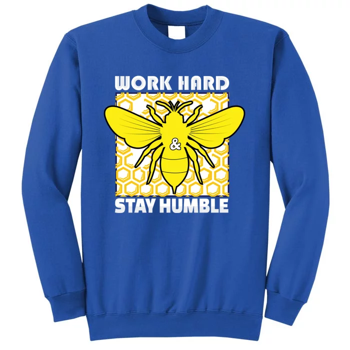 Work Hard And Stay Humble Beekeper Gift Sweatshirt