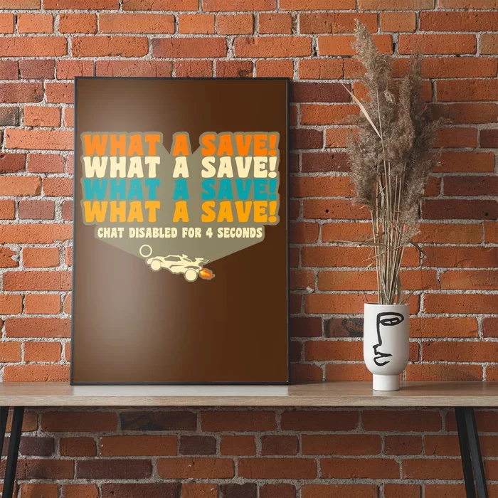 What A Save Rocket Soccer Poster