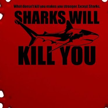 What Doesn't Kill You Makes You Stronger Except Sharks Oval Ornament