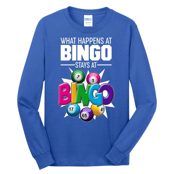 What Happens At Bingo Stays At Bingo Tall Long Sleeve T-Shirt