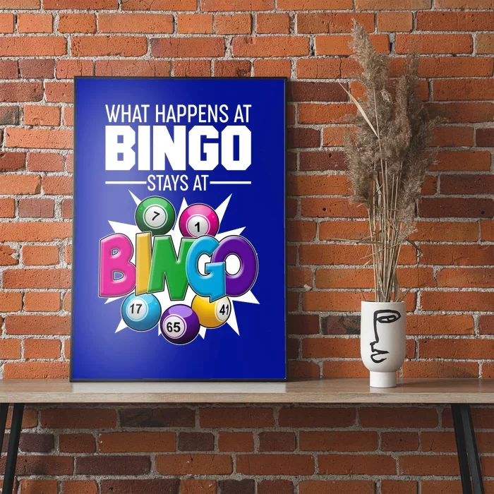 What Happens At Bingo Stays At Bingo Poster