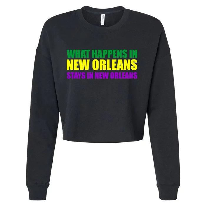 What Happens in New Orleans Stays in New Orleans Mardi Gras Cropped Pullover Crew