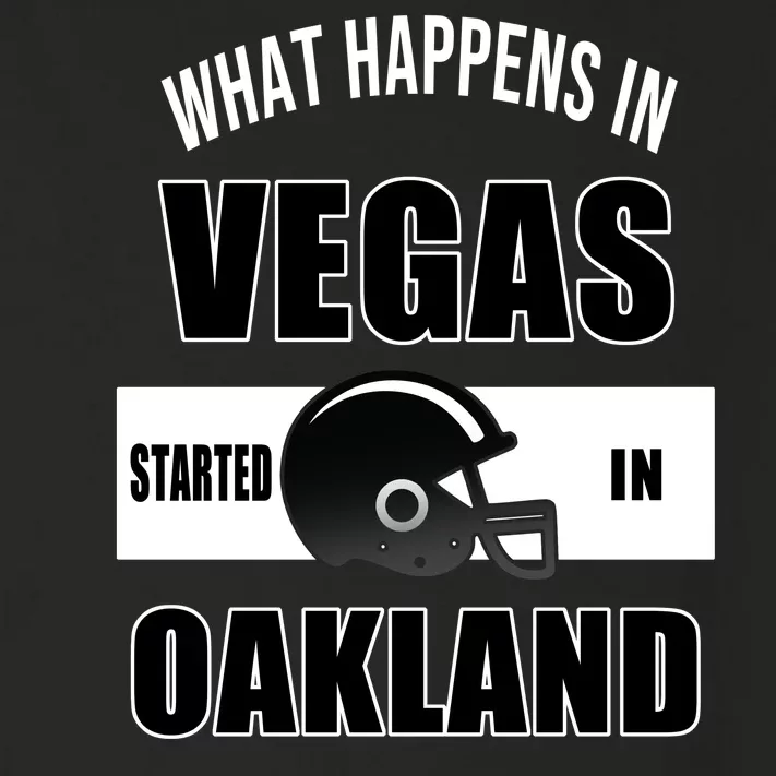 What Happens In Vegas started In Oakland Football Toddler Long Sleeve Shirt