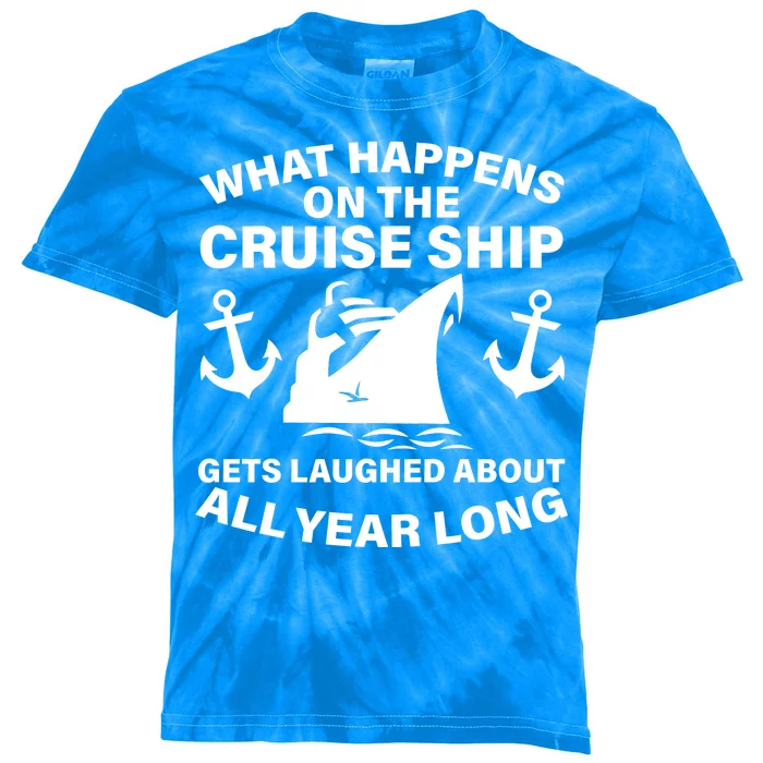 What Happens On A Cruise Ship Kids Tie-Dye T-Shirt