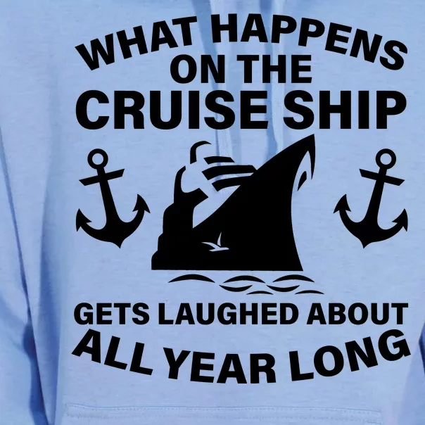 What Happens On A Cruise Ship Unisex Surf Hoodie