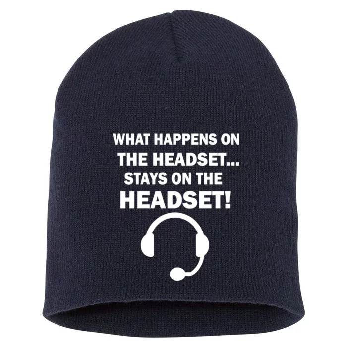 What Happens On The Headset Stays Gamer Short Acrylic Beanie