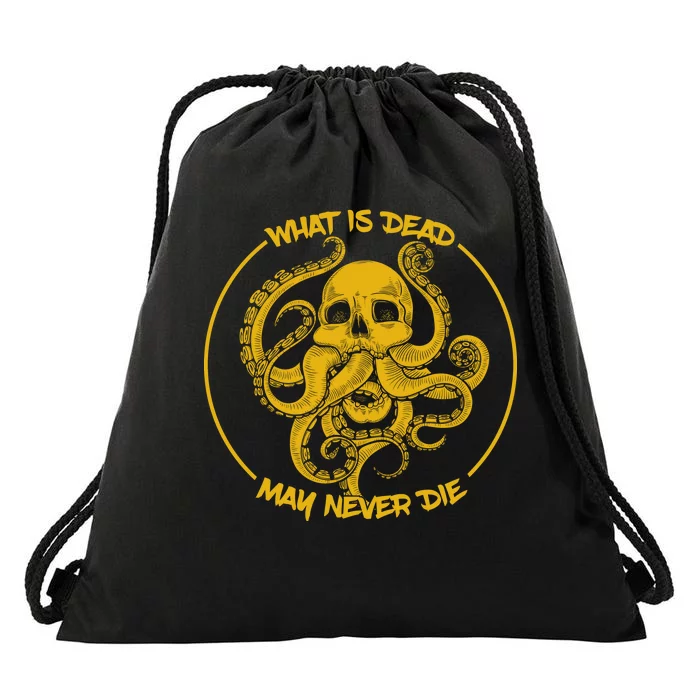 What Is Dead May Never Die Drawstring Bag