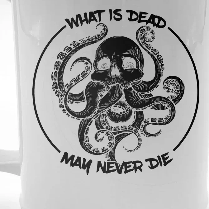 What Is Dead May Never Die Front & Back Beer Stein