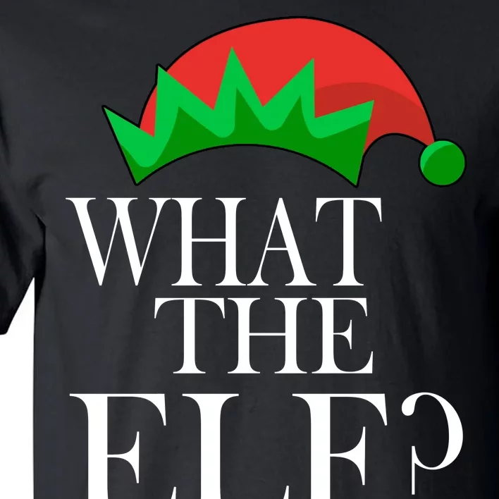 What The Elf Funny Family Matching Christmas Tall T-Shirt