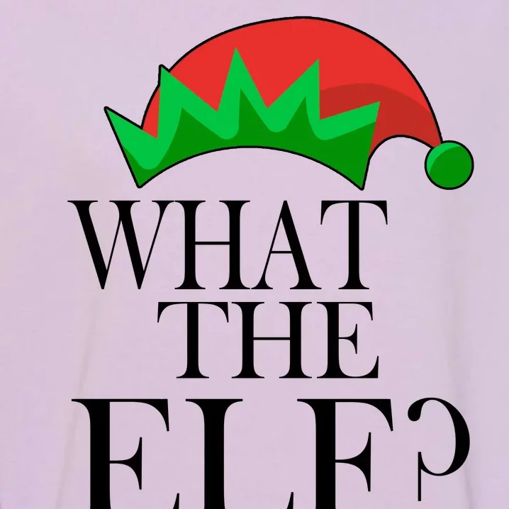 What The Elf Funny Family Matching Christmas Garment-Dyed Sweatshirt