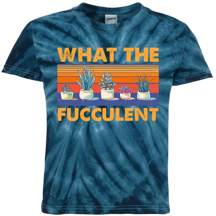 What The Fucculent Succulent Kids Tie-Dye T-Shirt