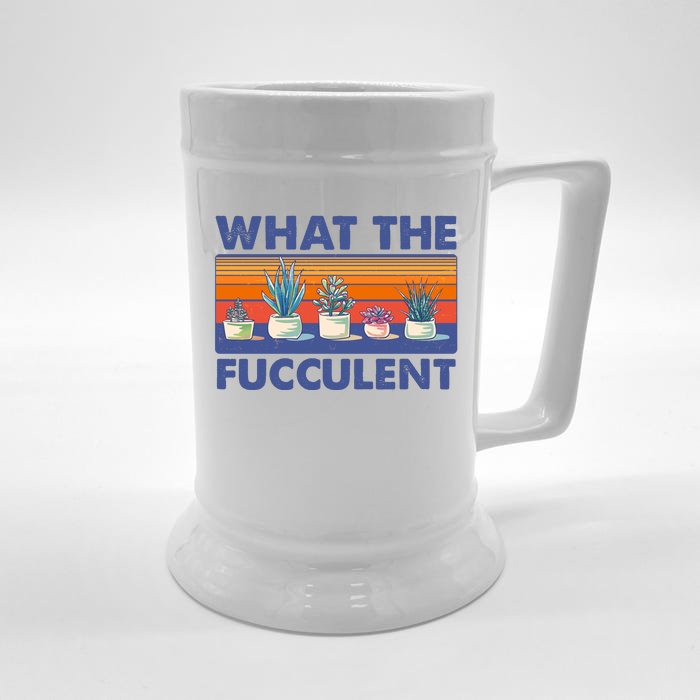 What The Fucculent Succulent Front & Back Beer Stein