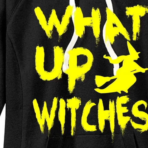 What Up Witches Women's Fleece Hoodie