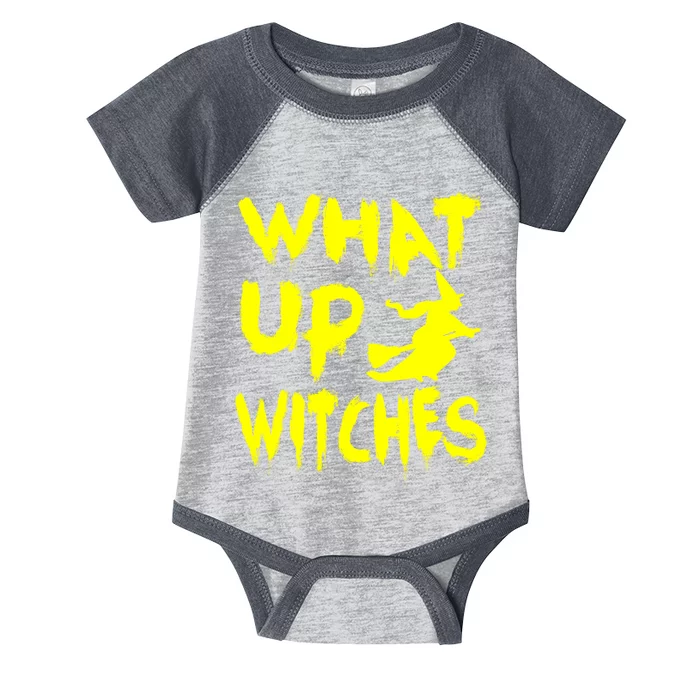 What Up Witches Infant Baby Jersey Bodysuit