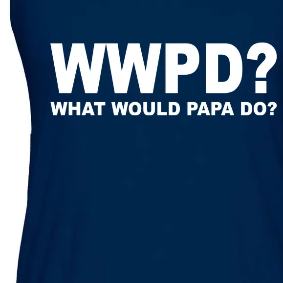 What Would Papa Do? WWPD Ladies Essential Flowy Tank