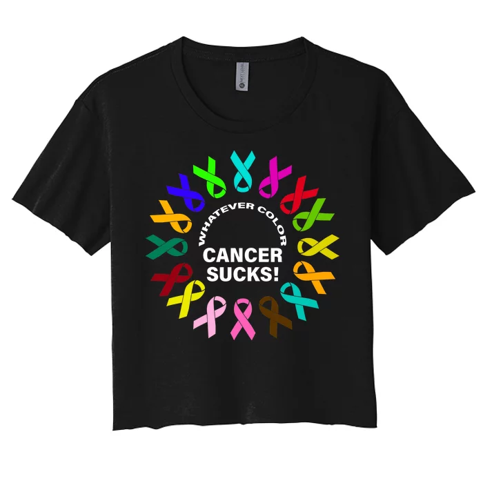 Whatever Color Cancer Sucks! Women's Crop Top Tee