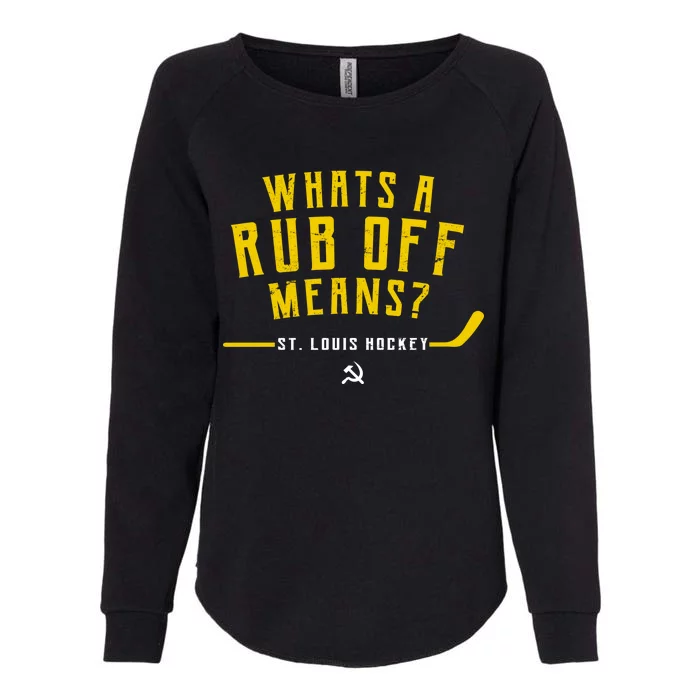 What's a Rub Off Means? Womens California Wash Sweatshirt