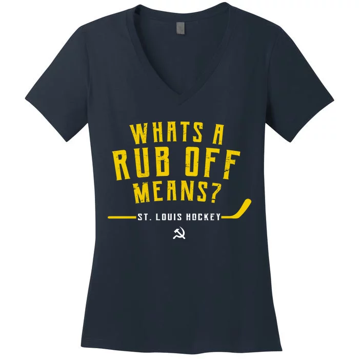 What's a Rub Off Means? Women's V-Neck T-Shirt