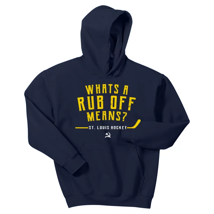 What's a Rub Off Means? Kids Hoodie