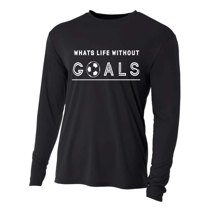 What's Life Without Goals Soccer Cooling Performance Long Sleeve Crew