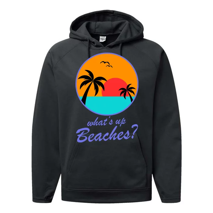 What's Up Beaches? Performance Fleece Hoodie