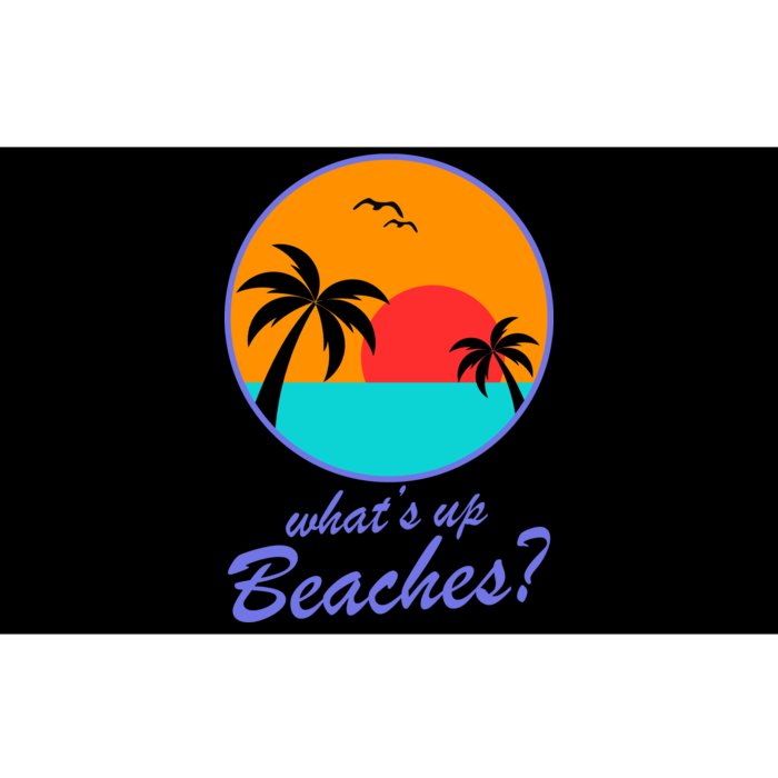 What's Up Beaches? Bumper Sticker