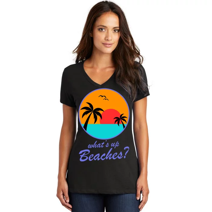 What's Up Beaches? Women's V-Neck T-Shirt