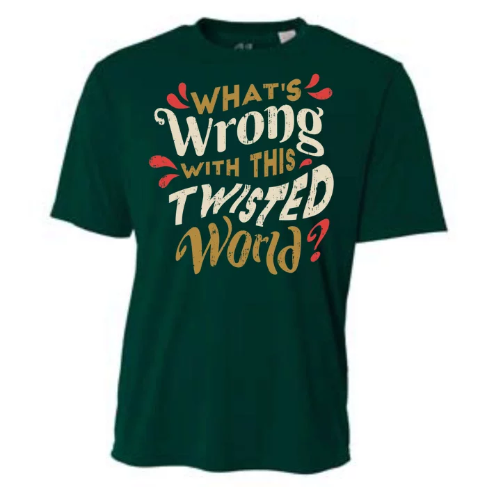 What's Wrong With This Twisted World Cooling Performance Crew T-Shirt