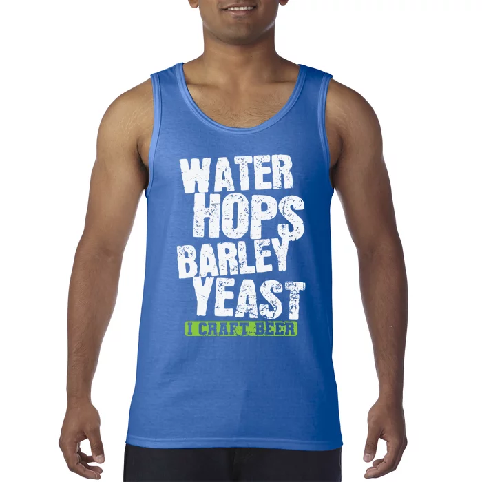 Water Hops Barley Yeast I Craft Beer Gift Tank Top