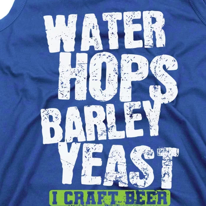 Water Hops Barley Yeast I Craft Beer Gift Tank Top