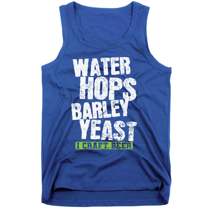 Water Hops Barley Yeast I Craft Beer Gift Tank Top