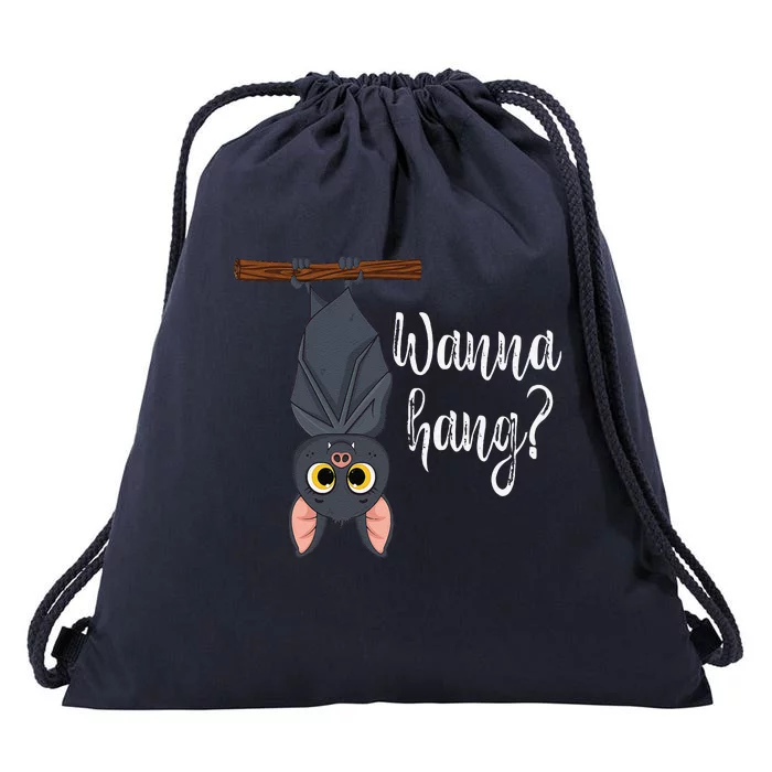 Wanna Hang Cute Funny Pun Bat Lover Halloween Drawstring Bag